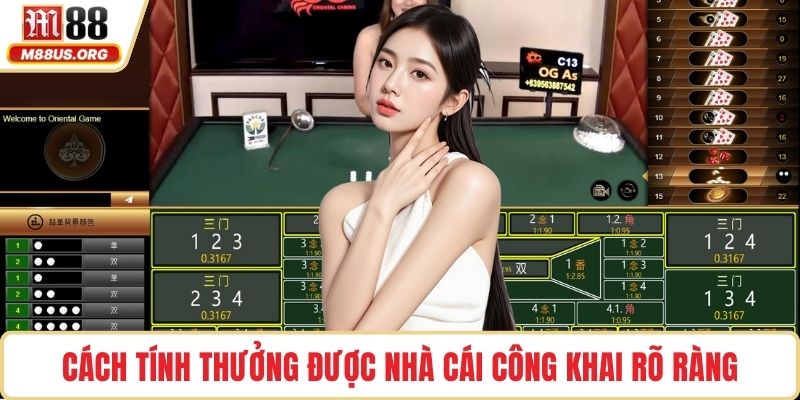 Cách tính thưởng được nhà cái công khai rõ ràng